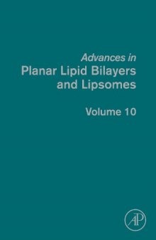 Advances in Planar Lipid Bilayers and Liposomes, Vol. 10