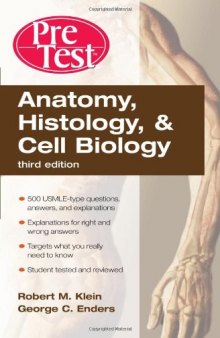 Anatomy, Histology, and Cell Biology PreTest Self-Assessment and Review