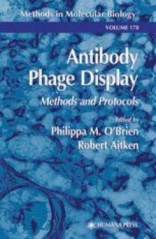 Antibody Phage Display: Methods and Protocols