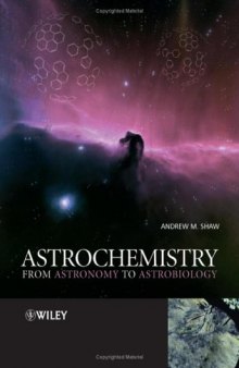 Astrochemistry from astronomy to astrobiology