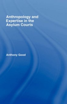 Anthropology and Expertise in the  Asylum Courts (Glasshouse)