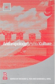 Anthropology Beyond Culture 