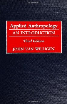 Applied Anthropology: An Introduction 