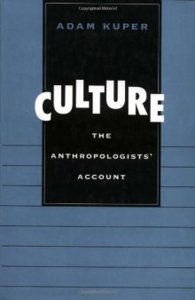 Culture: The Anthropologists' Account