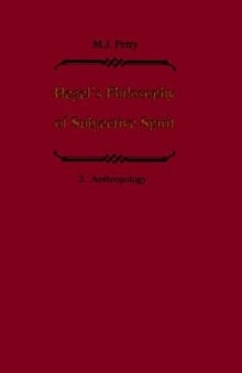 Hegel's Philosophy of Subjective Spirit: A German-English parallel text edition Vol.2: Anthropology
