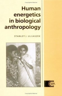 Human Energetics in Biological Anthropology