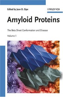 Amyloid Proteins: The Beta Sheet Conformation and Disease