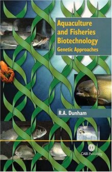 Aquaculture and fisheries biotechnology. Genetic approaches