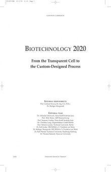 Biotechnology 2020: From the Transparent Cell to the Custom-designed Process