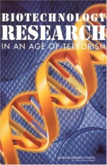 Biotechnology Research in an Age of Terrorism  Prepublication Copy