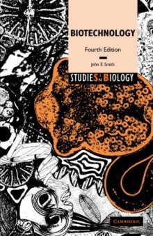 Biotechnology, 4th edition (Studies in Biology)