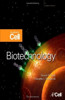 Biotechnology: Academic Cell Update Edition