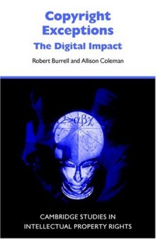 Copyright Exceptions: The Digital Impact (Cambridge Intellectual Property and Information Law)