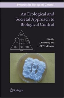 An Ecological and Societal Approach to Biological Control (Progress in Biological Control)