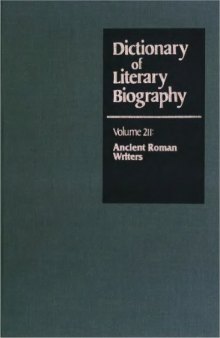 Ancient Roman Writers (Dictionary of Literary Biography)