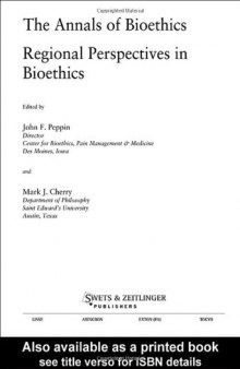 Annals of Bioethics: Regional Perspectives in Bioethics