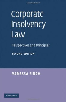 Corporate Insolvency Law: Perspectives and Principles