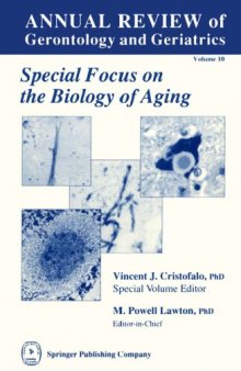 Annual Review of Gerontology and Geriatrics, Volume 10, 1990: Biology of Aging