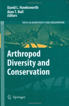 Arthropod Diversity and Conservation (Topics in Biodiversity and Conservation)