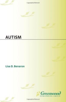 Autism (Biographies of Disease)