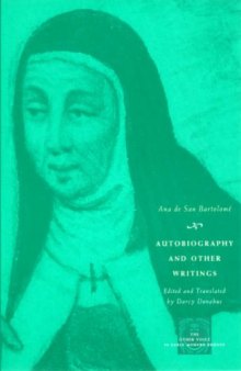 Autobiography and Other Writings (The Other Voice in Early Modern Europe)