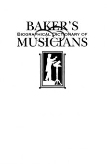 Baker's Biographical Dictionary of Musicians, Vol. 3: Haar-Levi