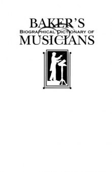Baker's Biographical Dictionary of Musicians, Vol. 4: Levy-Pisa