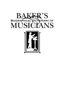 Baker's Biographical Dictionary of Musicians, Vol. 5: Pisc-Stra