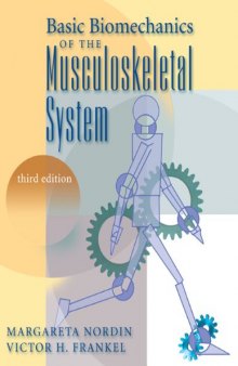 Basic Biomechanics of the Musculoskeletal System 3rd Edition