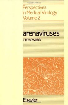 Arenaviruses (Developments in Biochemistry)