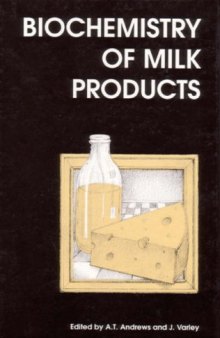Biochemistry of Milk Products