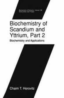 Biochemistry of Scandium and Yttrium, Part 2: Biochemistry and Applications