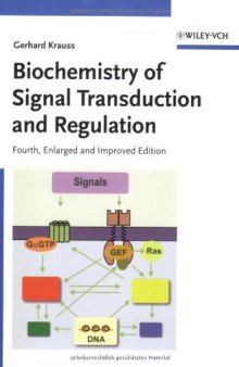 Biochemistry of Signal Transduction and Regulation