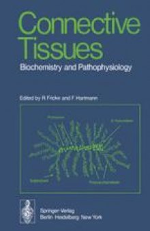Connective Tissues: Biochemistry and Pathophysiology