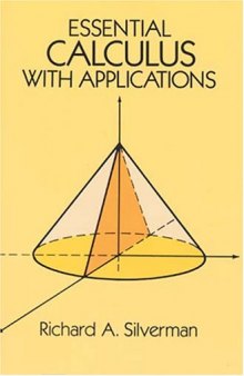 Essential Calculus with Applications (Dover Books on Advanced Mathematics)