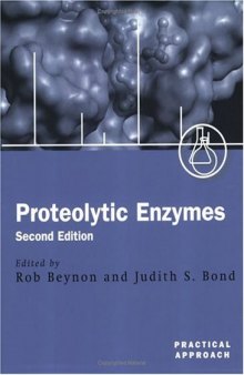 Proteolytic Enzymes.. A Practical Approach