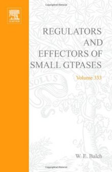 Regulators and Effectors of Small GTPases, Part G: Ras Family II