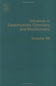 Advances in Carbohydrate Chemistry and Biochemistry, Vol. 59