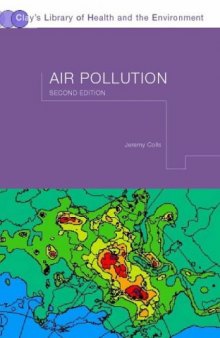 Air Pollution: Measurement, Modelling and Mitigation
