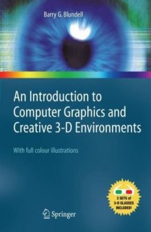 An introduction to computer graphics and creative 3-D environments: [3 sets of 3-D glasses included]