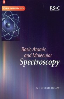 Basic Atomic and Molecular Spectroscopy, 