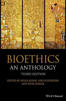 Bioethics An Anthology