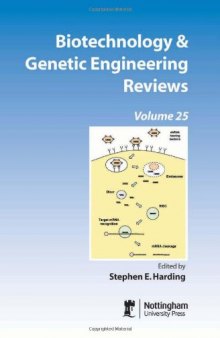 Biotechnology and Genetic Engineering Reviews, Vol. 25