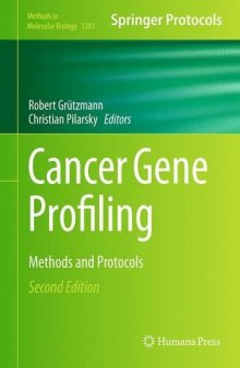 Cancer Gene Profiling: Methods and Protocols
