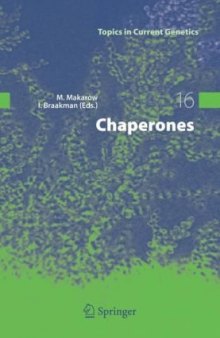 Chaperones (Topics in Current Genetics)