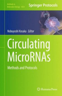 Circulating MicroRNAs: Methods and Protocols
