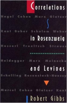 Correlations in Rosenzweig and Levinas