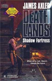 Deathlands: Shadow Fortress