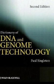 Dictionary of DNA and Genome Technology