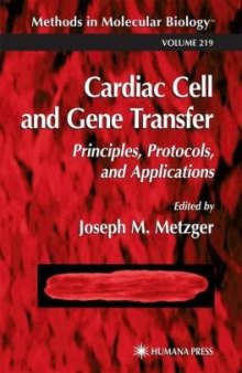 Cardiac Cell and Gene Transfer: Principles, Protocols, and Applications (Methods in Molecular Biology Vol 219)